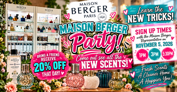MAISON BERGER PARTY!