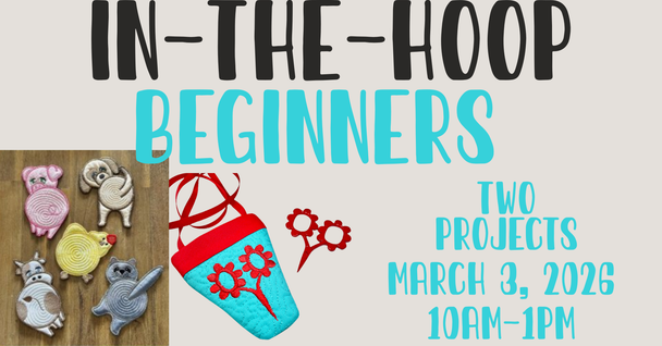 BEGINNER IN-THE-HOOP MORNING SESSION