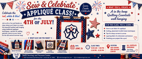 Sew & Celebrate Appliqué Class for the 4th of July - Beginner Applique Class