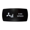 FAN SPEED horizontal rocker switch with laser-etched fan speed icon, in daylight