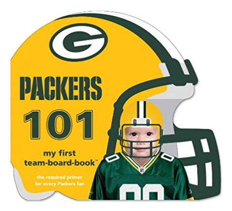 Green Bay Packers 101: My First Team board-book
