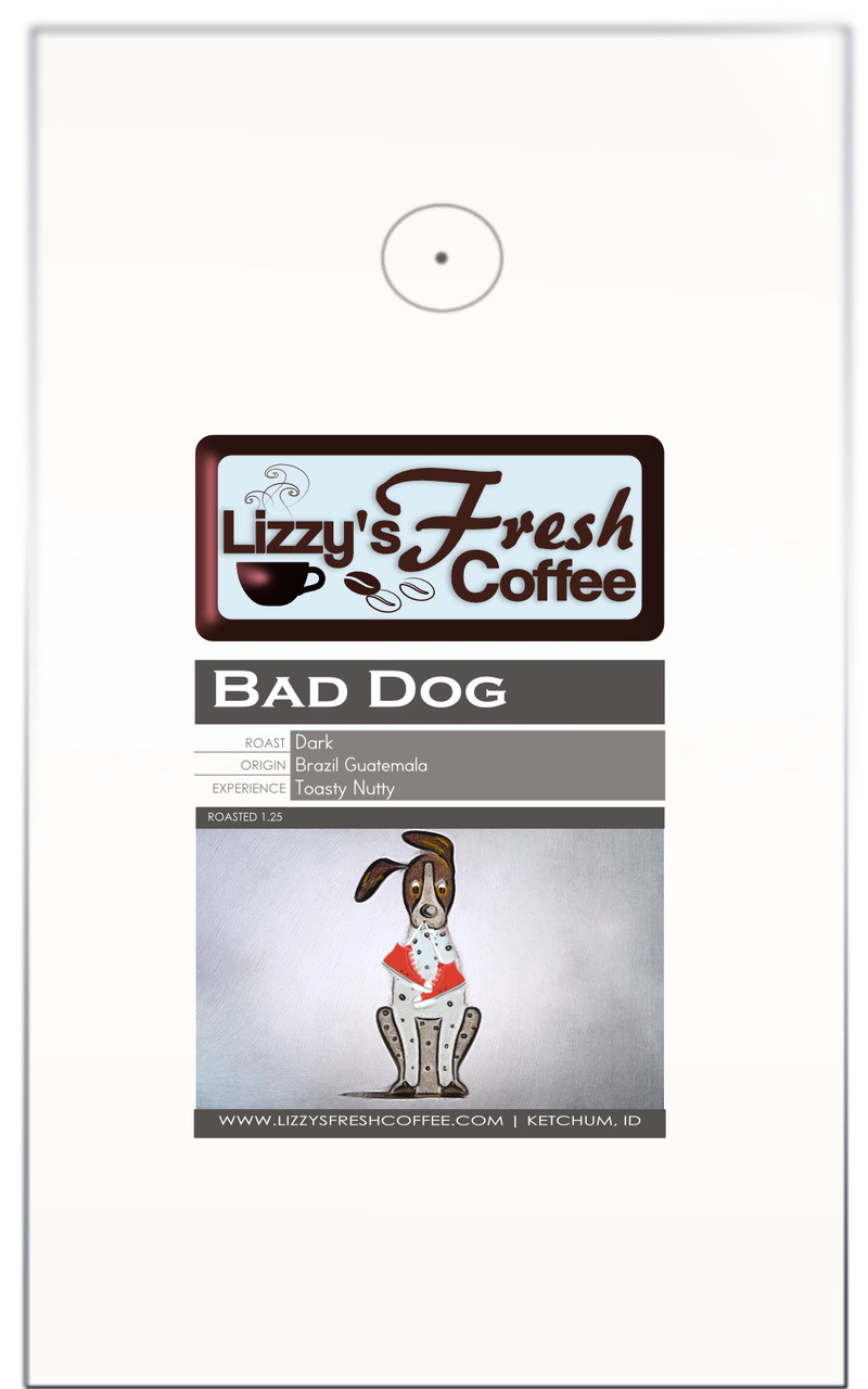 Bad Dog Coffee - Lizzy's Fresh Coffee 5 lb