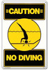 Pool Safety Sign- Caution: No Diving - 40344 