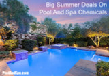 Big Summer Deals On Pool And Spa Chemicals