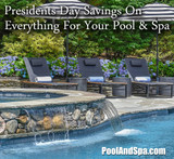 Presidents Day Savings On Everything For Your Pool & Spa