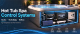 Does Your Hot Tub Need A New Brain?