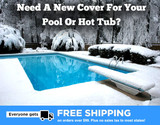 Need A Winter Cover For Your Pool Or Hot Tub?
