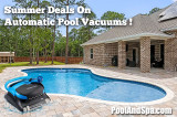 Summer Deals On Automatic Pool Vacuums