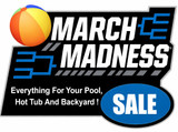 March Madness Deals On Pool And Spa Supplies