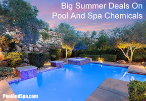 Big Summer Deals On Pool And Spa Chemicals
