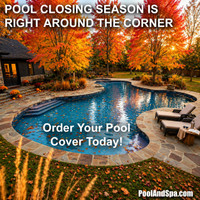 Pool Closing Season Is Right Around The Corner
