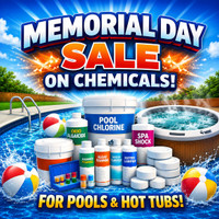 Memorial Day Sale On Pool And Hot Tub Chemicals