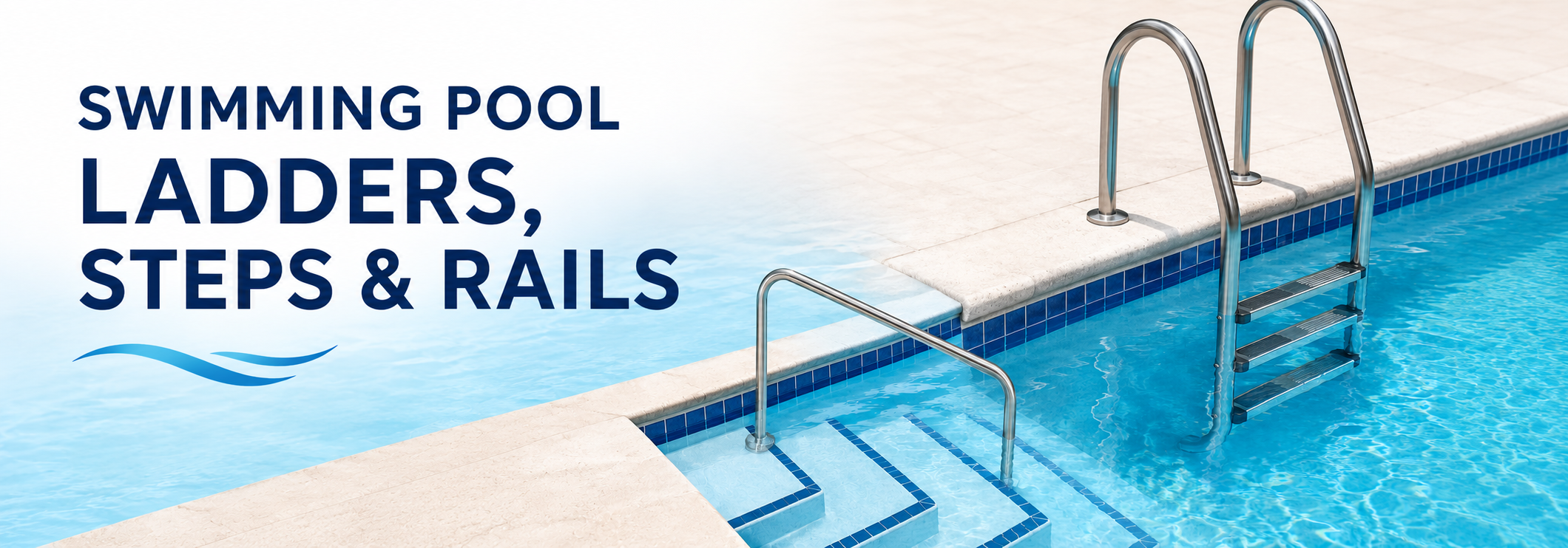 Swimming Pool Ladders, Steps and Rails