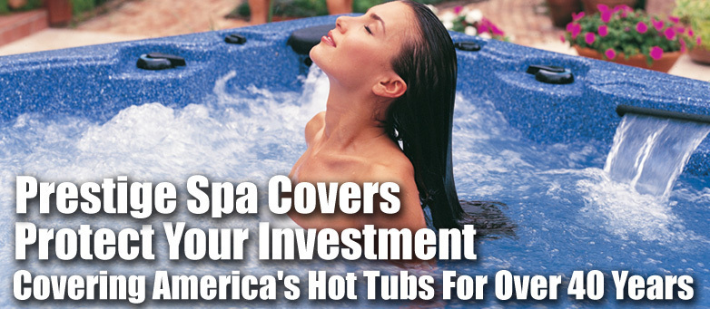 Prestige Spa Covers
