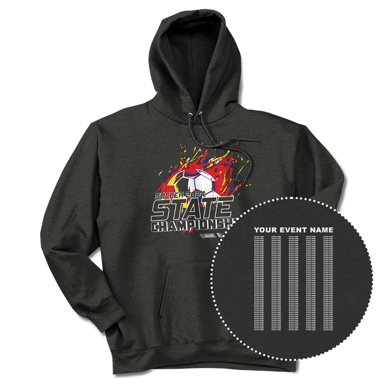 2024 AIA 4A/5A/6A Soccer State Championships Hoodie