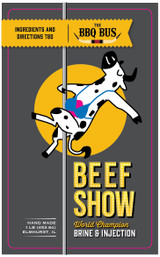 The BBQ Bus Beef Show Injection Label