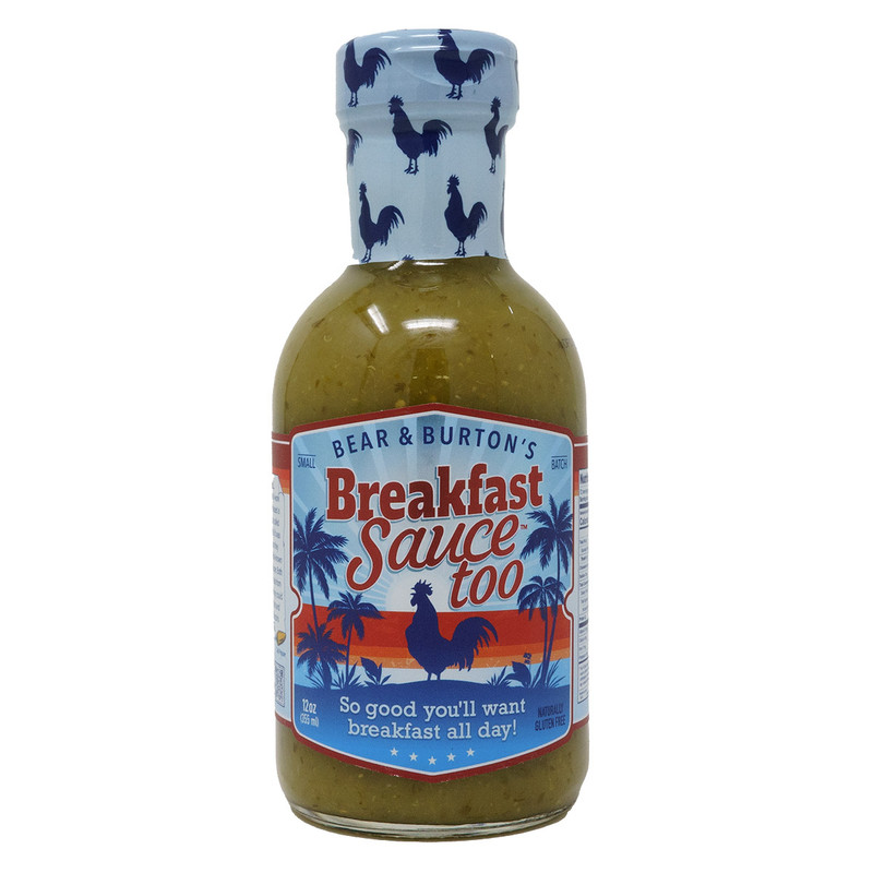 Bear Burton s Breakfast Sauce Too