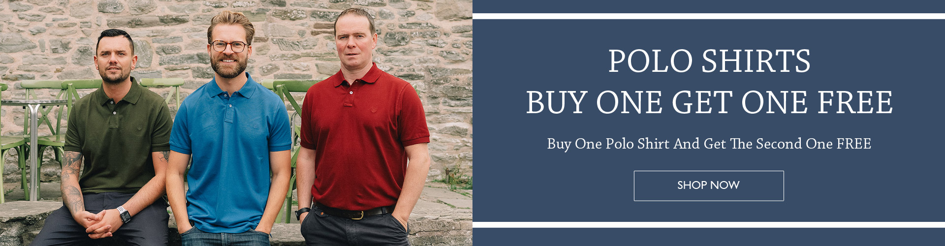 Polo Shirts - Buy One Get One FREE | Shop Now
