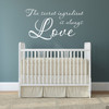 "The secret ingredient is always Love" vinyl wall decal quote in white
