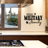Proud Military Family vinyl wall decal quote in black