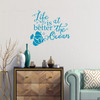 Fish wall decal with "Life is better at the Ocean," quote. Shown here in teal color.