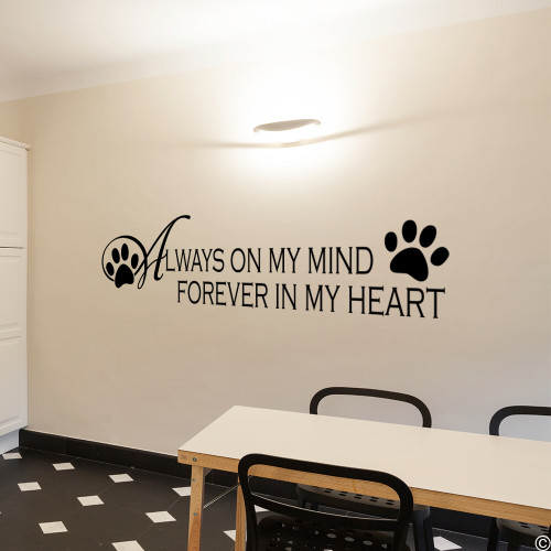 "Always on My Mind Forever in My Heart," wall decal quote with paw prints in black
