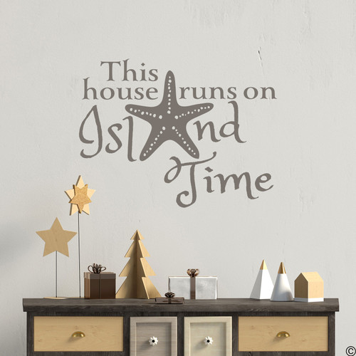 Starfish wall decal with "This house runs on Island Time," quote. Shown here in limited edition castle grey color.