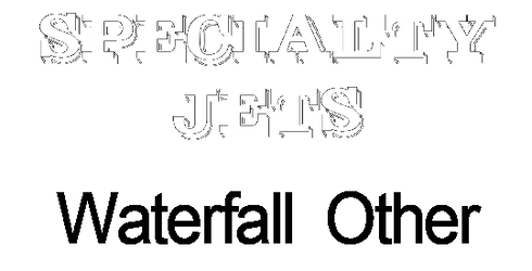 Specialty Jets Waterfall