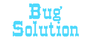 Bug Solution