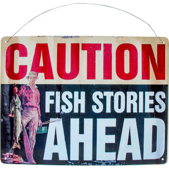 Lavida Metal Sign Caution Fish Story