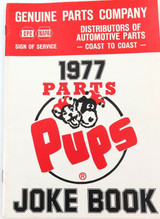 1977 GENUINE PARTS Co ADULT JOKE BOOK / PARTS PUPS ANNUAL. HARD TO GET IN AUST.