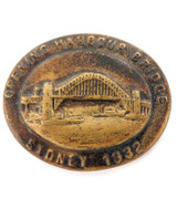 1932 OPENING SYDNEY HARBOUR BRIDGE METAL BUTTON / BADGE / LABEL.