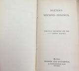 1892 1st EDITION “BAXTER’S SECOND INNINGS” by HODDER and STOUGHTON.