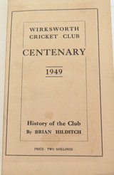Scarce !! Wirksworth Cricket Club, UK Centenary Cricket Book + 11 Signatures.