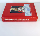 Uniforms of the World Hardcover Reference ook. Army, Navy & Airforce 1700 - 1937