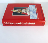 Uniforms of the World Hardcover Reference ook. Army, Navy & Airforce 1700 - 1937