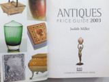 Miller's Antiques Price Guide 2003 Reference Book