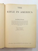 Firearms Library Must Have. The Rifle In America by Philip Sharpe, 1938 First Ed