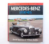Hardcover Book Mercedes-Benz Legends by David Sparrow, William Stubbs.