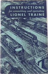 1949 Lionel Trains / Instructions for Assembling & Operating Lionel Trains.