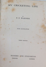 1920s Cricket Book. “My Cricketing Life” by P F Warner.
