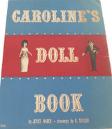 SCARCE 1962 1st Edition JFK Collectable "Caroline's Doll Book" by Joyce Haber.