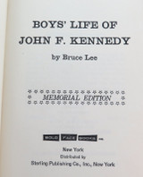 1964 Memorial Edition "Boys' Life of John F Kennedy" by Bruce Lee. H/C + DJ