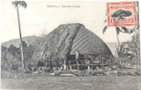 c1908 Toga Stamp "Building a Samoan House" Postcard.