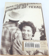 "Our Final Hours with President JFK" from Love Field. Connally & Herskowitz.