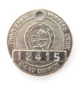 Transport Workers Union, NSW Branch. 100 Year Centenary Heavy Set Members FOB