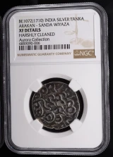 BE1072 C.1710 India Silver 1 Tanka Kingdom of Arakan Sanda Wiyaza NGC Cert XF