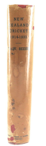 1936 “NEW ZEALAND CRICKET 1914 - 1933” VOL.2 by T W REESE.