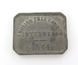 1844 SCOTTISH COMMUNION PEWTER TOKEN. INVERNESS ENGLISH FREE CHURCH.