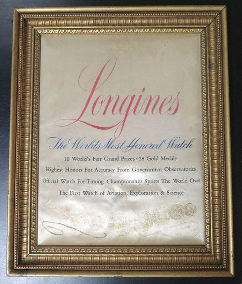 Longines Sign Vintage Longines The Worlds Most Honoured Watch Dealer Silk Sign C ...